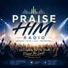 Praise Him Radio