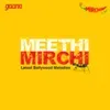 Meethi Mirchi Radio