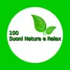 100 Suoni Natura e Relax