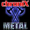 ChroniX Radio Metalcore