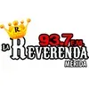 La Reverenda (Mérida) - 93.7 FM - XHMRI-FM - Rivas Radio - Mérida, YU
