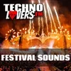 Technolovers FESTIVAL SOUNDS