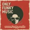 FUNKY RADIO - Only Funk Music (60's && 70's)