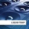 Liquid Trap