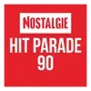 Nostalgie Hit Parade 90