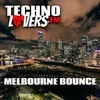 Technolovers MELBOURNE BOUNCE