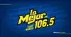 La Mejor Tuxtepec - 106.5 FM - XHXP-FM - ORP - Tuxtepec, OA