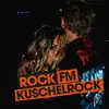 ROCK FM Kuschelrock