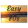 Easy 80s