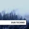 Dub Techno