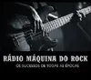 Radio Maquina no Rock