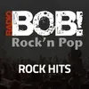 RADIO BOB! BOBs Rock Hits