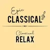 EPIC CLASSICAL - Classical Relax