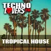 Technolovers TROPICAL HOUSE