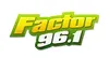 Factor 96.1 (San Luis Potosí) - 96.1 FM - XHOB-FM - MG Radio - San Luis Potosí, San Luis Potosí