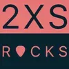 2XS Rocks