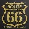 Route 66 - Soundtrack