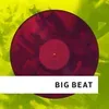 Big Beat