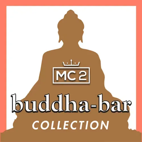 MC2 Buddha Bar Collection