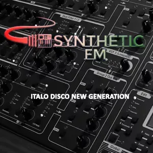 Synthetic FM - Italo Disco New Generation