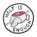 Half Is Enough