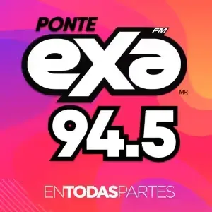 Exa FM Ciudad Victoria - 94.5 FM - XHBJ-FM - ORT (Organización Radiofónica Tamaulipeca) - Ciudad Victoria, TM