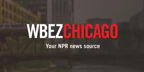 WBEZ 91.5 Chicago Public Radio