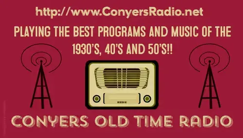 Conyers Old Time Radio