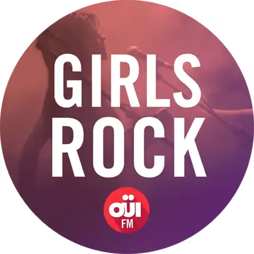 OUI FM GIRLS ROCK