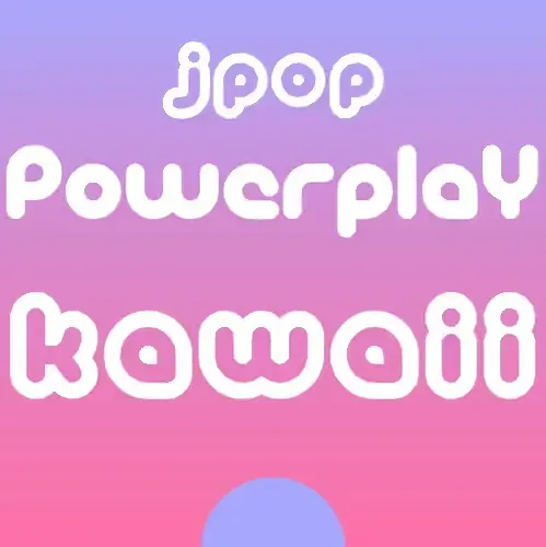 J-Pop Powerplay Kawaii