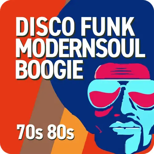 70s 80s Disco Funk ModernSoul Boogie
