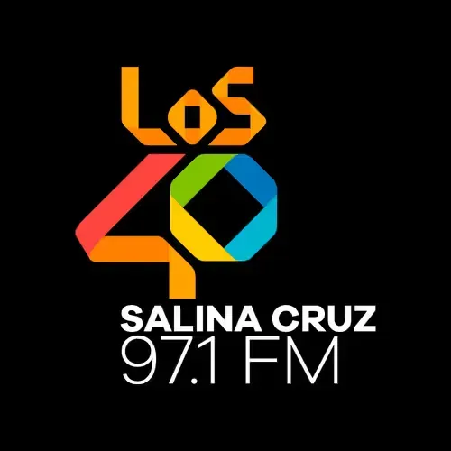 LOS40 Salina Cruz - 97.1 FM / 550 AM - XHHLL-FM / XEHLL-AM - CMI Oaxaca - Salina Cruz, OA