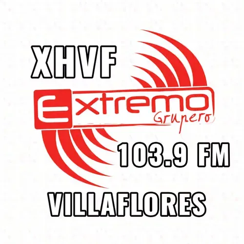 Extremo Grupero (Villaflores) - 103.9 FM - XHVF-FM - Radio Núcleo - Villaflores, CS