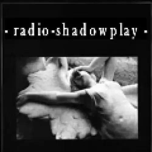 Radio Shadowplay