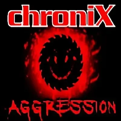 ChroniX Radio Aggression