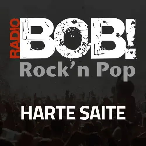 RADIO BOB! BOBs Harte Saite