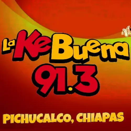 La Ke Buena Pichucalco - 91.3 FM - XHEOB-FM - Radio Núcleo - Pichucalco, CS