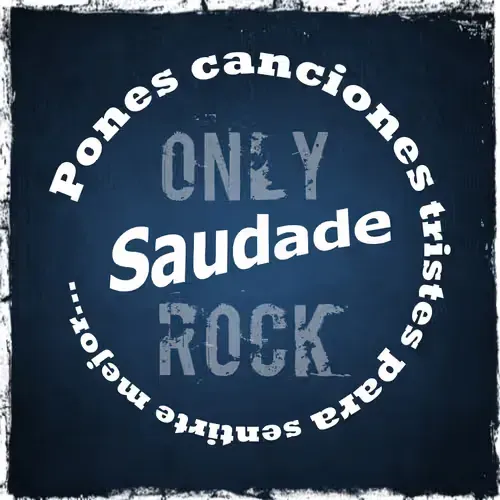 Saudade Rock