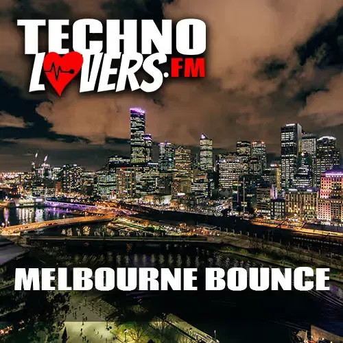 Technolovers MELBOURNE BOUNCE