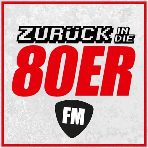 Best Of Rock.FM Zurück in die 80er