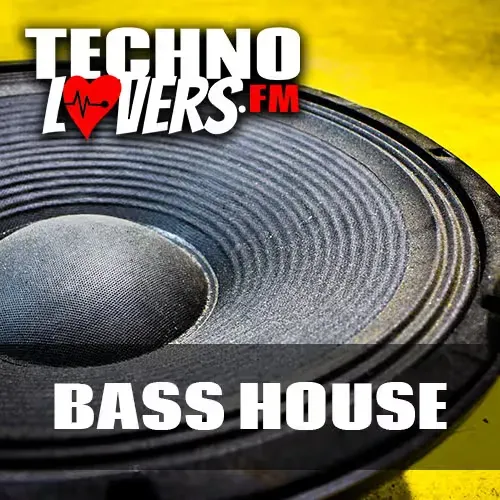 Technolovers - BASS HOUSE