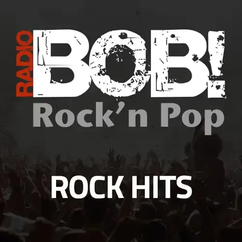RADIO BOB! BOBs Rock Hits