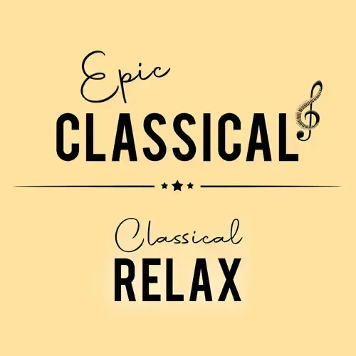 EPIC CLASSICAL - Classical Relax