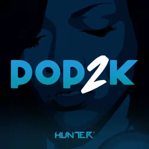 Hunter FM - POP2K