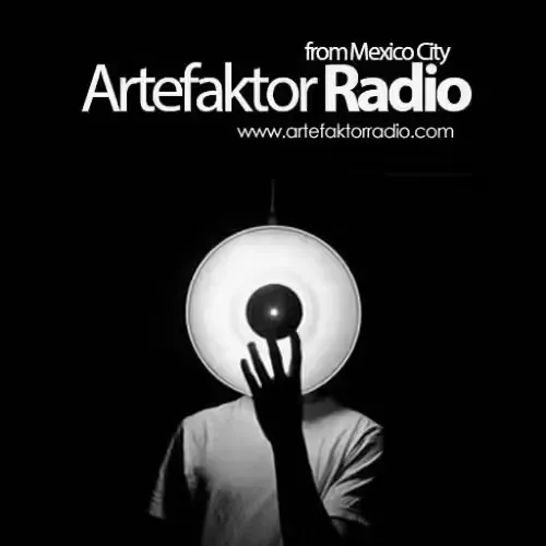 Artefaktor Radio (Ciudad de México) - Online - Ciudad de México
