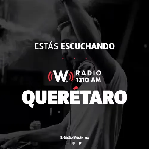 W Radio Querétaro - 1310 AM - XEQRMD-AM - GlobalMedia - Querétaro, QT